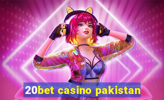 20bet casino pakistan