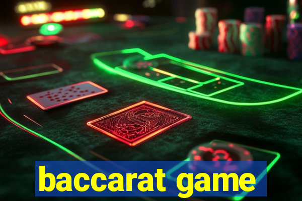 baccarat game