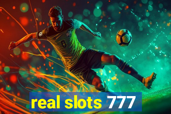 real slots 777