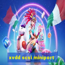 xvdd scsi miniport