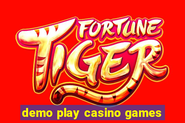 demo play casino games