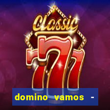 domino vamos - crash & poker