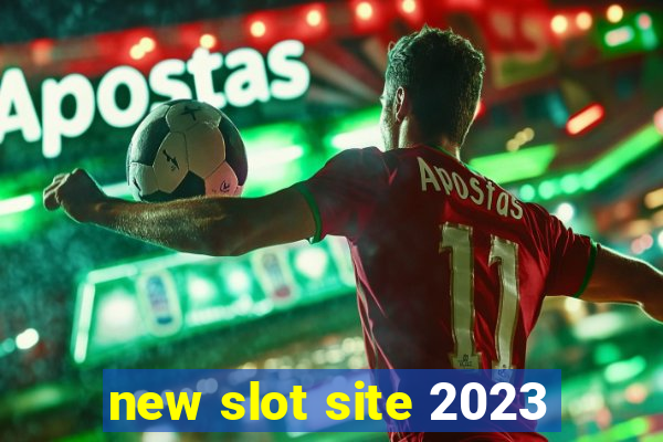 new slot site 2023