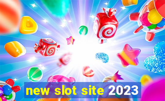 new slot site 2023