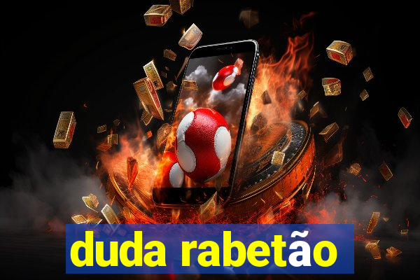 duda rabetão