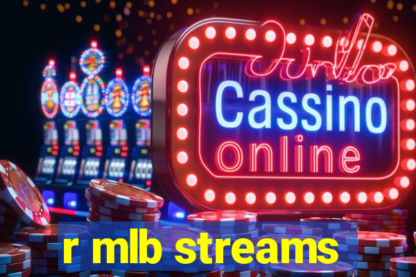 r mlb streams