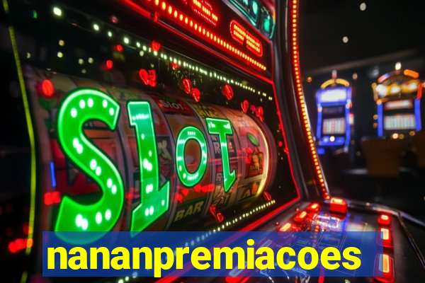 nananpremiacoes