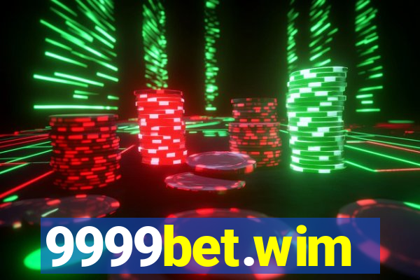 9999bet.wim