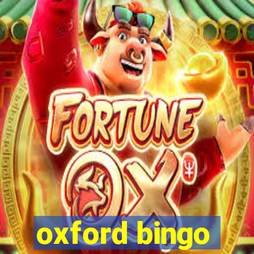 oxford bingo