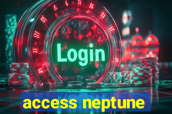 access neptune