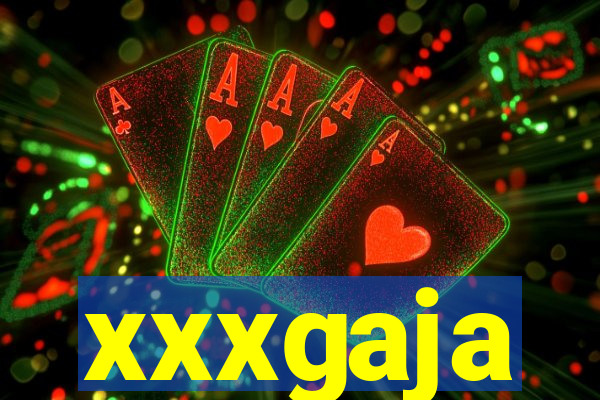 xxxgaja