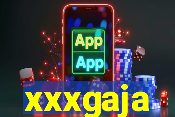 xxxgaja