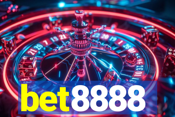 bet8888