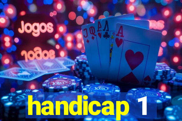 handicap 1