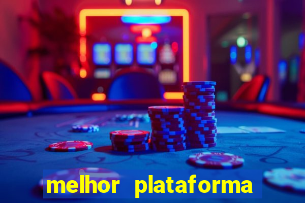 melhor plataforma para fortune tiger