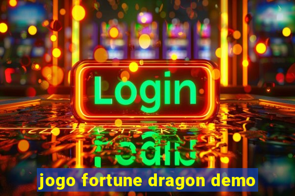 jogo fortune dragon demo