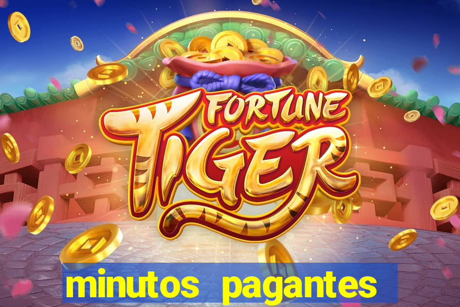 minutos pagantes fortune tiger madrugada