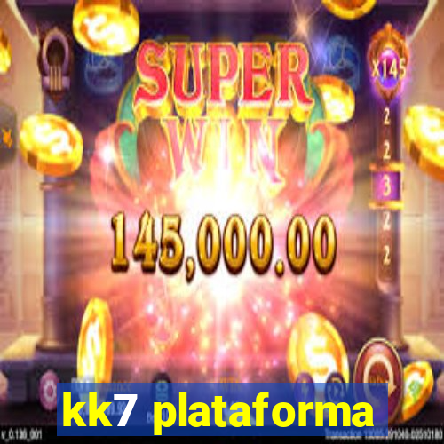 kk7 plataforma