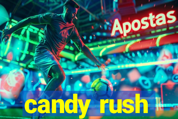 candy rush