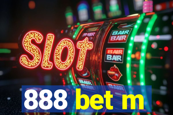 888 bet m