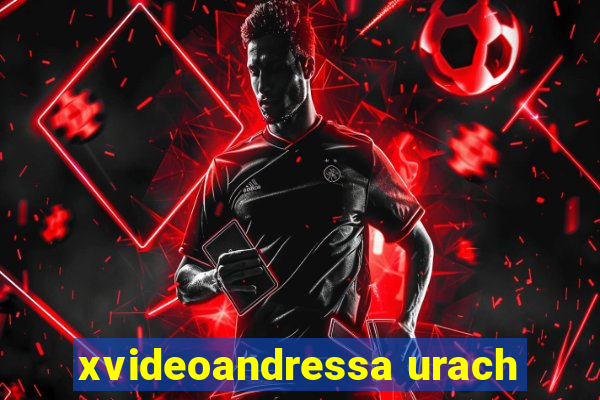 xvideoandressa urach