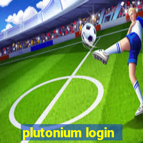 plutonium login