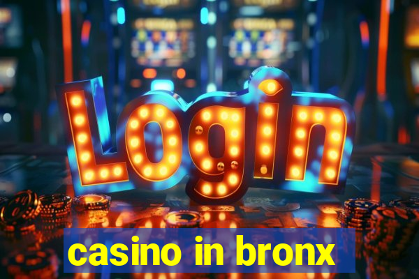 casino in bronx