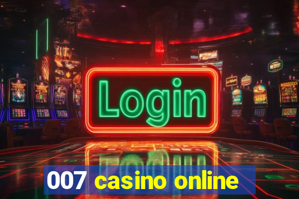 007 casino online