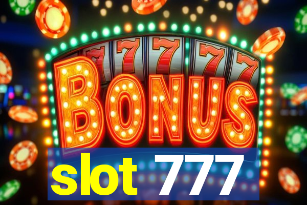 slot 777