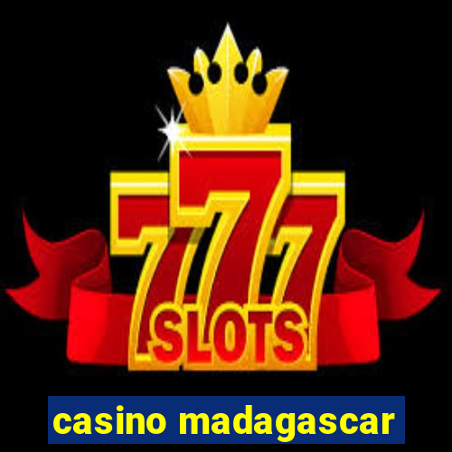 casino madagascar