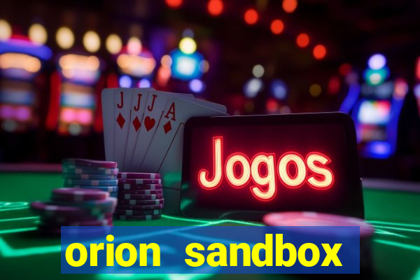 orion sandbox enhanced apk android