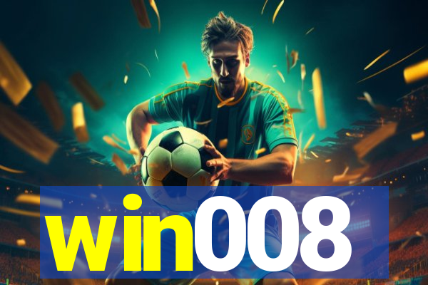 win008