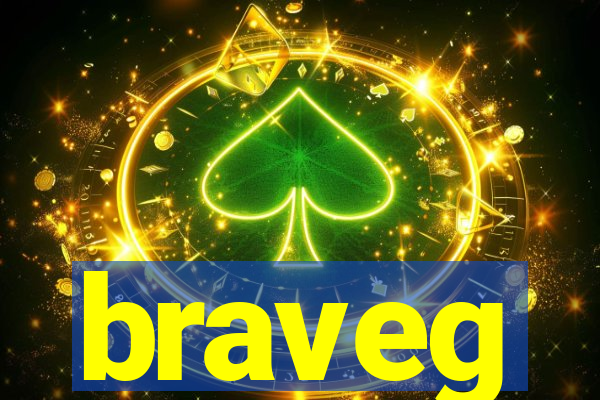 braveg