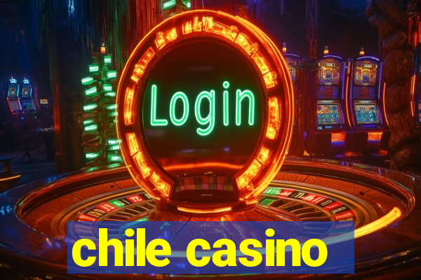 chile casino