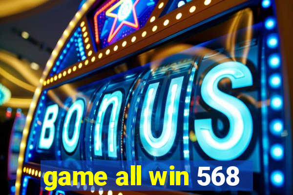 game all win 568