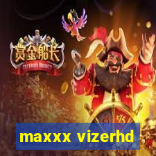 maxxx vizerhd