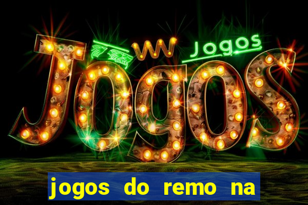 jogos do remo na serie c