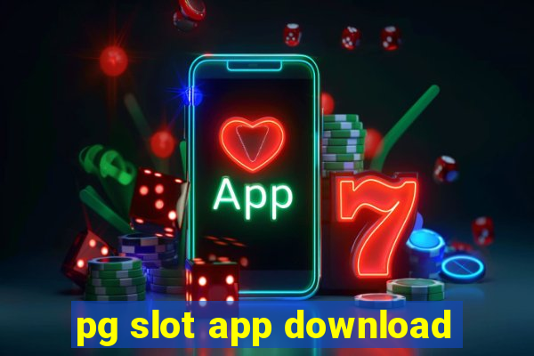 pg slot app download