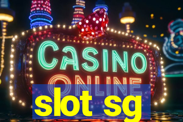 slot sg