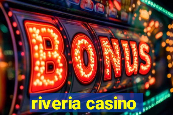 riveria casino