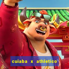 cuiaba x athletico pr palpites