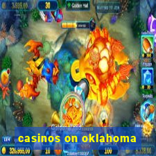 casinos on oklahoma