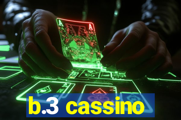 b.3 cassino