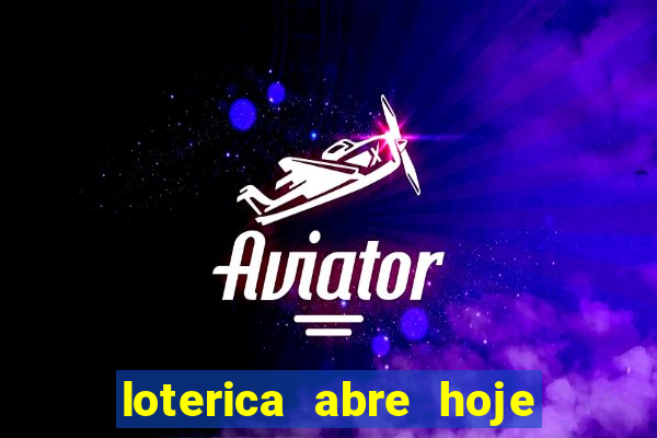 loterica abre hoje em sp