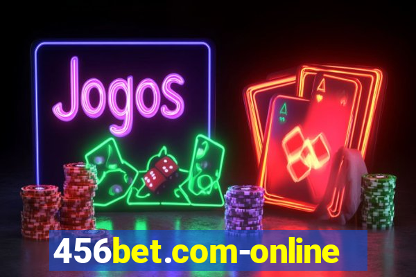 456bet.com-online slots casino