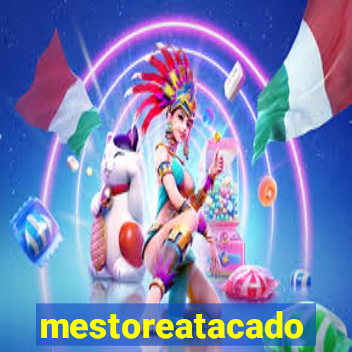 mestoreatacado