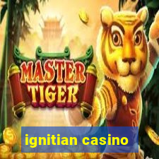 ignitian casino