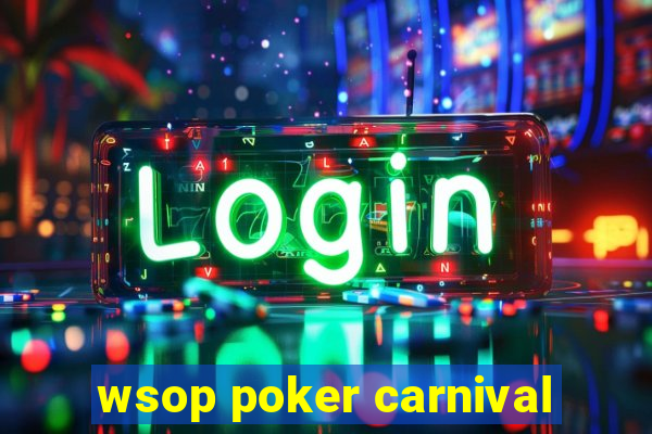 wsop poker carnival