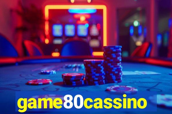 game80cassino