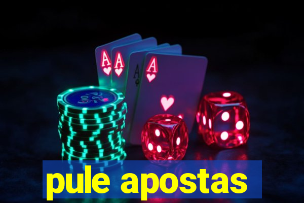 pule apostas